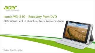 Iconia W3810  Recovery from DVD [upl. by Htaras719]