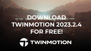 New version Twinmotion 202324 download it for free [upl. by Aydan]