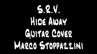 Hide Away SRV  Marco Stoppazzini [upl. by Eus]