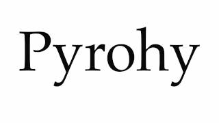 How to Pronounce Pyrohy [upl. by Panter313]