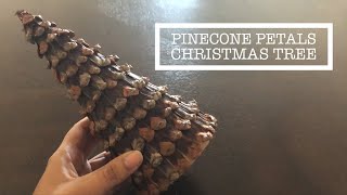 How To Make Rustic Pinecone Petals Christmas TreeDIY Pinecone Christmas CraftsFestive Decor Ideas [upl. by Kenay]