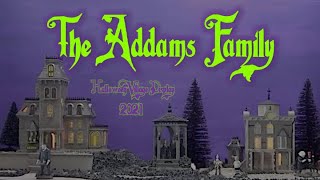 The Addams Family  Halloween Village 2021 [upl. by Peyter]