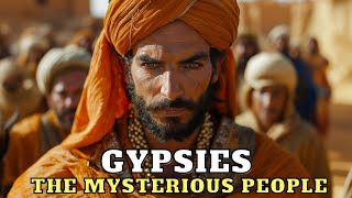 GYPSIES THE MYSTERIOUS PEOPLE AND THEIR BIBLICAL LINGUISTIC AND GENETIC ROOTS [upl. by Waddington]