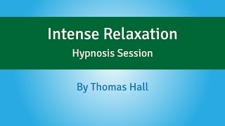 Intense Relaxation  Hypnosis Session Long Version  By Minds in Unison [upl. by Atilrac]