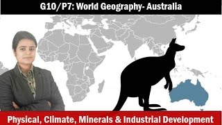 G10P7 World Geography Australia Physiography Rivers Climate Resources [upl. by Comyns]