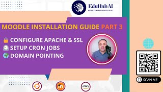 Moodle Install Guide Part 3 Configure Apache SSL Cron Jobs amp Domain [upl. by Devehcoy]