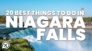 20 BEST THINGS TO DO IN NIAGARA FALLS [upl. by Aderb]