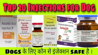 Top 20 Injections Safe for Dogs ।। Injection for Dogs।। Medicine for Dogs [upl. by Odlanar]