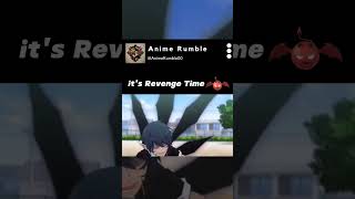 its Revenge Time anime animeedit animeedits [upl. by Retrak]