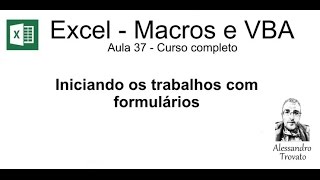 37  Curso de Macros e Excel VBA  Formulários [upl. by Ahseym256]