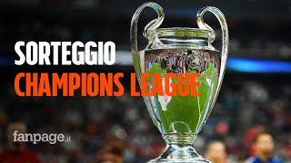 Sorteggio Champions League dove vederlo e le possibili avversarie di Juve Napoli Inter e Atalanta [upl. by Gilford]