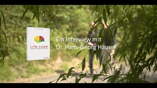 INTERVIEW Dr Hans Georg Häusel  Life Code [upl. by Vonnie]