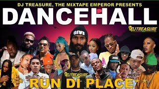 Dancehall Mix 2024  New Dancehall Songs 2024  RUN DI PLACE  Masicka Intence Kraff  DJ Treasure [upl. by Derinna]