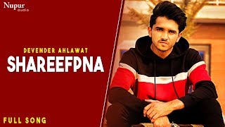 Devender Ahlawat  Shareefpna  New Haryanvi Songs Haryanavi 2020 [upl. by Aluk]