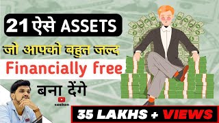 21 ASSETS that make you financially free  How to get rich hindi  11 FREE ASSETS  SeeKen [upl. by Hyman]