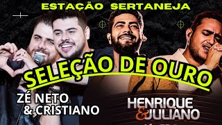 SERTANEJO 2024 HD ll AS MAIS TOCADAS ll HENRIQUE E JULIANO ll ZÉ NETO E CRISTIANO ll SELEÇÃO DE OURO [upl. by Einaffit]