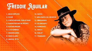 Long Listening Best of Freddie Aguilar  All Tracks Updated [upl. by Kameko731]