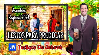 LISTOS PARA PREDICAR ASAMBLEA REGIONAL 2024 JW TESTIGOS DE JEHOVÁ JWORG [upl. by Mcgray832]