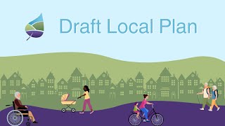 Explaining the new Draft Local Plan [upl. by Kean]