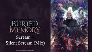 FFXIV Buried Memory OST  Scream Combined Mix Only [upl. by Dita]