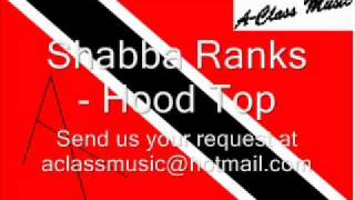 Shabba Ranks Hood Top [upl. by Tsui]