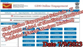 GDS Online Engagement Schedule  II July2023  ListI of Shortlisted Candidates Published Except [upl. by Anale]