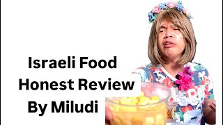 Israeli Food  honest review by Miludi [upl. by Maiga]