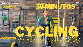 CYCLING  ABRIL SPINNING CLASS  30 MINUTOS [upl. by Uahsoj]