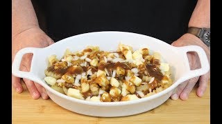 How to make a Poutine Famous Canadian Recipe [upl. by Jagir]