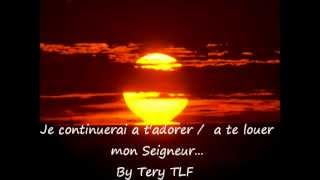 Je continuerai a tadorer a te louer mon seigneur  ofa atu [upl. by Airlie934]