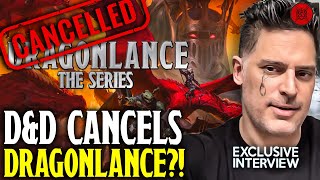 DampD CANCELS Live Action Dragonlance Joe Manganiello Exclusive Reveal [upl. by Calen365]