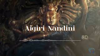 Aigiri Nandini Solo 8DAudio Use headphone🎧 [upl. by Shirley]