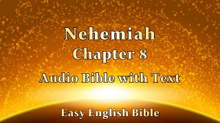 Nehemiah Chapter 8 Audio Bible 느헤미아 8장 성경 보면서 듣기 [upl. by Dierdre]