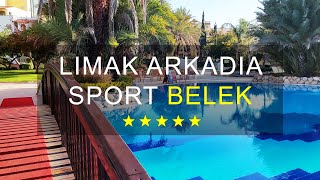 LIMAK ARKADIA SPORT RESORT HOTEL BELEK TURKEY [upl. by Asnerek]