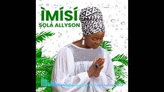 Sola Allyson  Ase Ola Audio [upl. by Fiona]