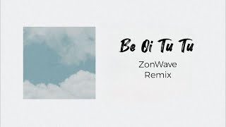 Bé Ơi Từ Từ  ZonWave Remix  Hot TikTok 2024 [upl. by Enylecoj]