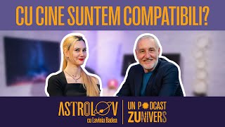 NUMEROLOGIE DE CUPLU SUNTEȚI COMPATIBILI  Astrolov cu Lavinia Badea 54 [upl. by Anippesuig]