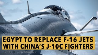 J10C Gun Down F16 Upgrade Program Egypt to replace F16s with China’s fighter jets [upl. by Ociral]