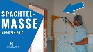 Spachtelmasse SPRITZEN SPACHTELN und AUFTRAGEN 2019 mit dem Wandprofi [upl. by Dyna]