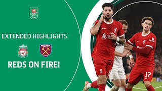 ⭐️ FIVE STAR REDS  Liverpool v West Ham United Carabao Cup Quarter Final extended highlights [upl. by Mellie]