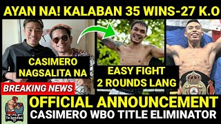 BREAKING PROMOTER ni CASIMERO OFFICIAL ANNOUNCEMENT WBO Title Eliminator  Gaballo Fight Update [upl. by Aihsas]