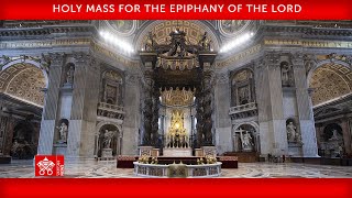 January 6 2024 Holy Mass for the Epiphany of the Lord Saint Peters Basilica  Pope Francis [upl. by Devinne]