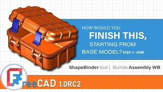 Rugged Box 3D Model  FreeCAD 10RC2  ShapeBinder tool  new builtin assembly workbench [upl. by Sacttler]