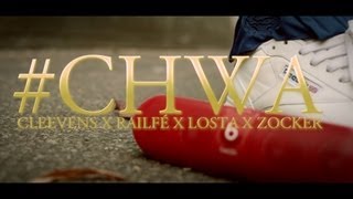 CLEEVENS X RAILFÉ X LOSTA X ZOCKER CHWA AOÛT 213 [upl. by Analaf]