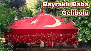 Çanakkalenin yaşayan efsanesi Bayraklı Baba │Gelibolu [upl. by Neyugn]