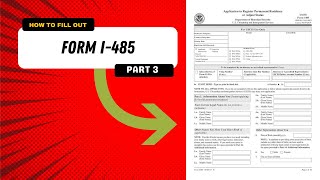 Form I485 2022  Application to Register Permanent Residence or Adjust Status  PART 3 [upl. by Adnalra]