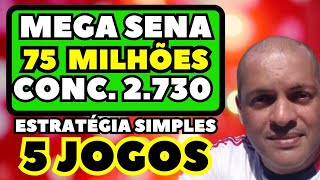 MEGA SENA CONCURSO 2730 ESTRATÉGIA COM 5 JOGOS [upl. by Bluefield]