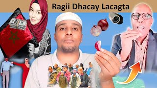 Xaalad Xun Kaamirada Qarsoon Ragii morocco u yaacay fashil Basasha Haka Tagin Ninka Dhacay Sirtoodii [upl. by Mozza]