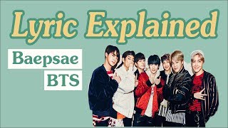 Baepsae lyrics explained with k culture [upl. by Vezza231]