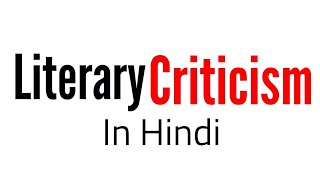 Literary Criticism amp Theory  Classical and medieval RenaissanceEnlightenment New Criticism Hindi [upl. by Sidnal]